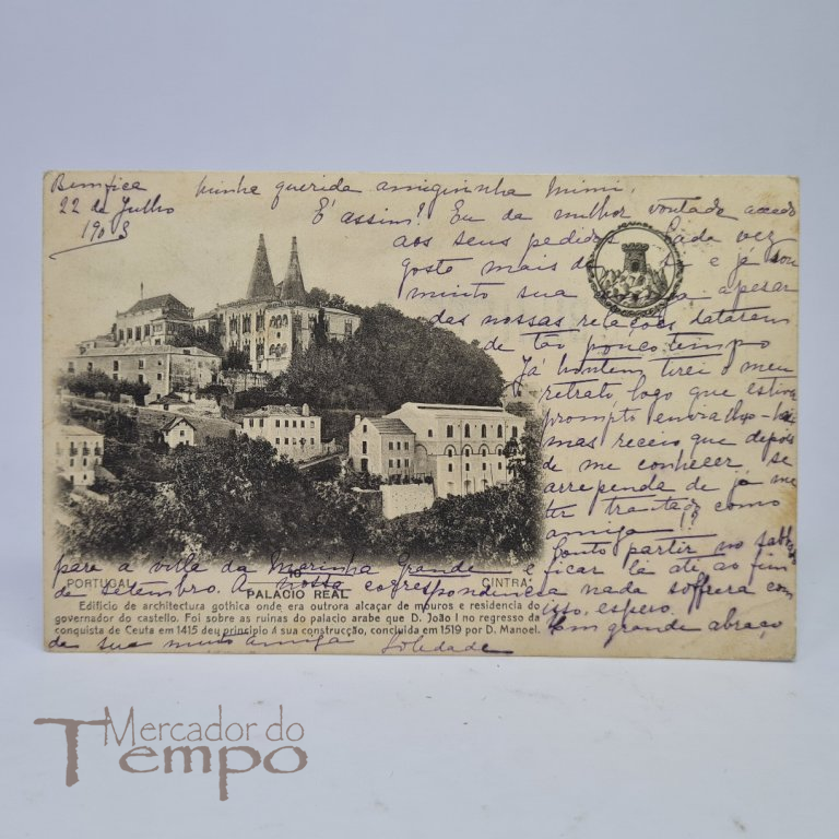  
Postal, Sintra - Palácio Real. Circulado e datado de 1903