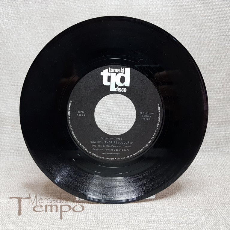 Disco 45 rpm Fernando Tordo - De pé na Revolução TLS 001/76  