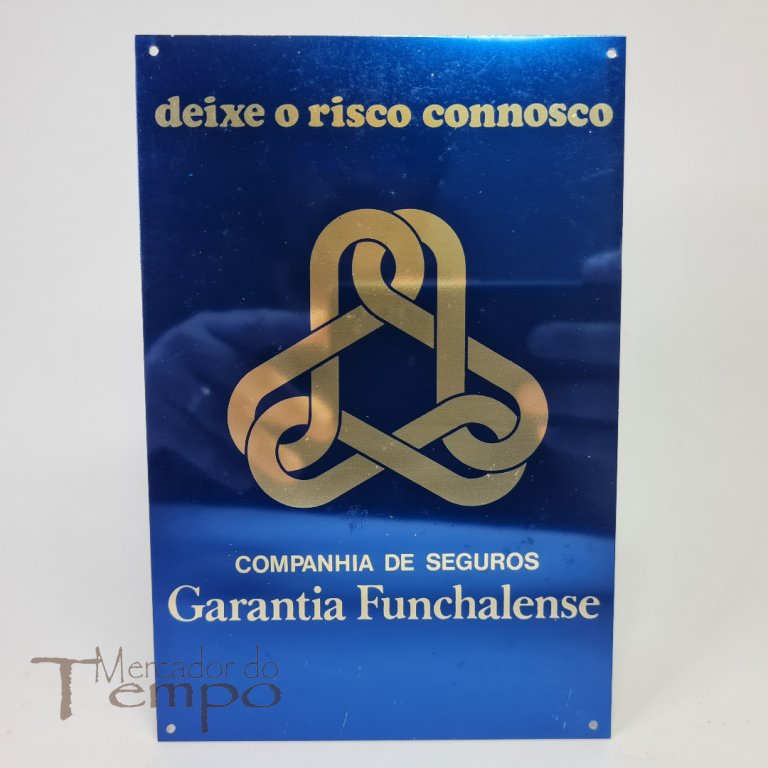 Placa em metal Companhia de Seguros Garantia Funchalense