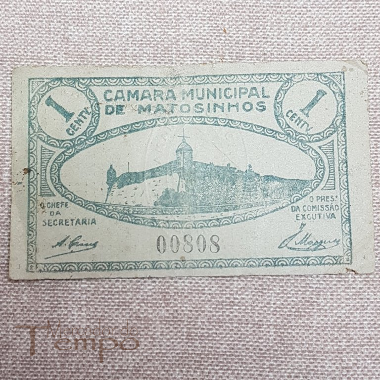 Nota / Cédula Camarária Câmara Municipal Matosinhos 1 centavo
