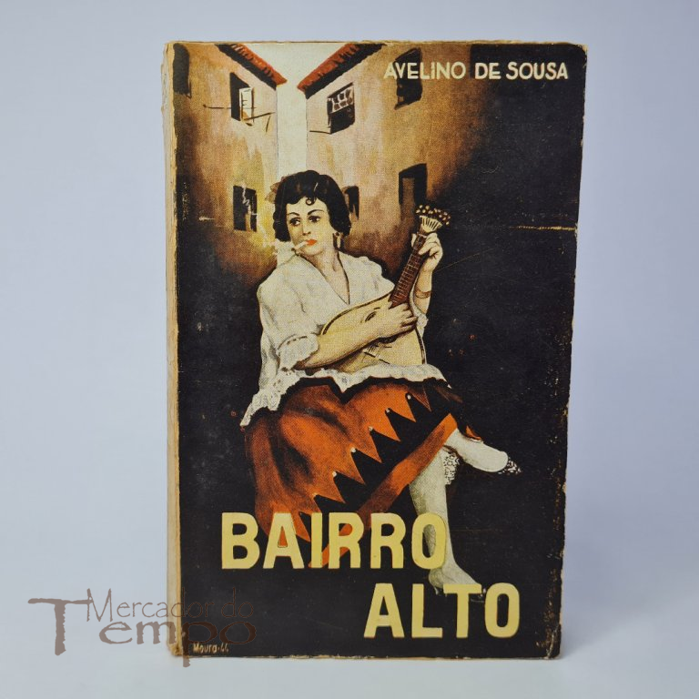 Bairro Alto - Romance de Costumes Populares, Avelino de Sousa