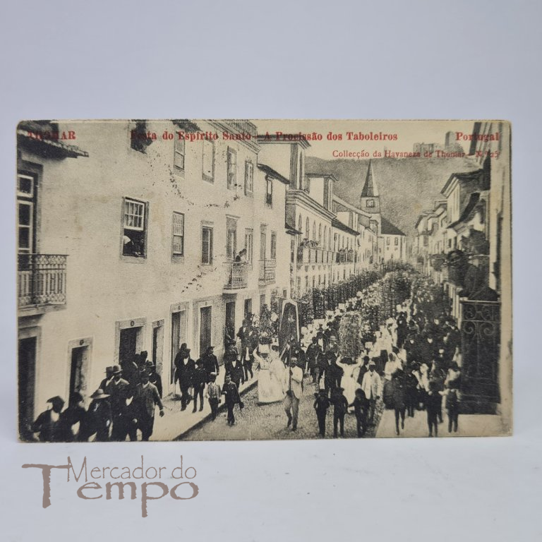 
Postal, Thomar - Festa do Espirito Santo ' A procissão dos taboleiros. Circulado e datado de 1909.